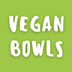 Vegan Bowls