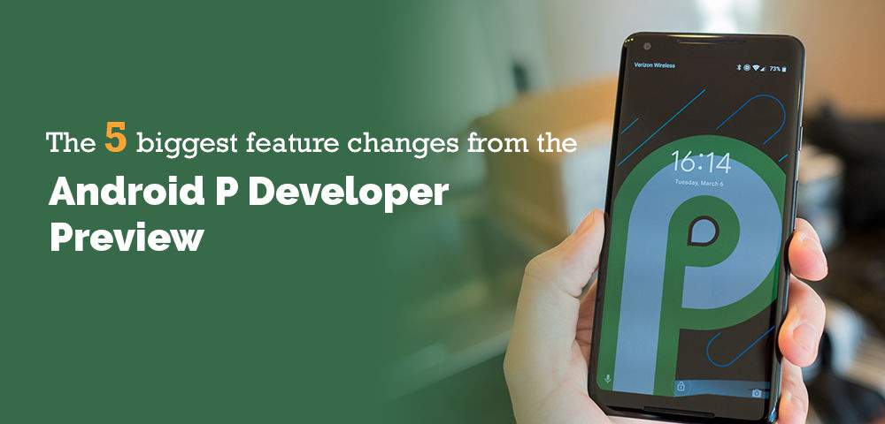 Android P Developer